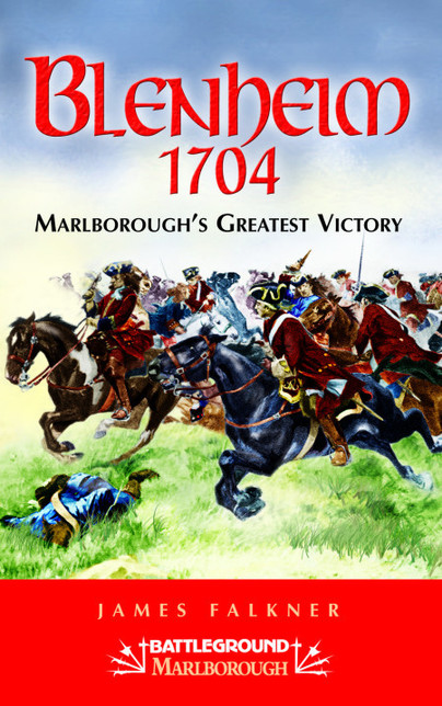 Blenheim 1704 (Paperback) Marlborough's Greatest Victory