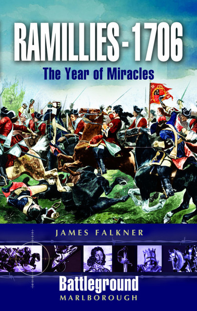 Ramillies - 1706 (Paperback) The Year of Miracles