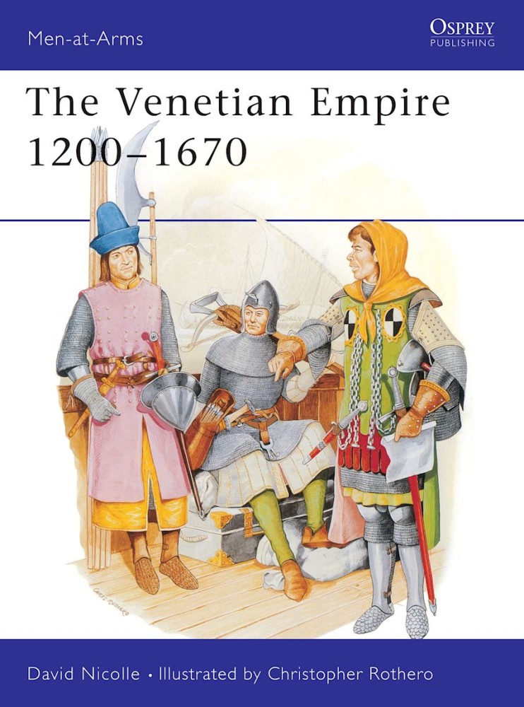 The Venetian Empire 12001670