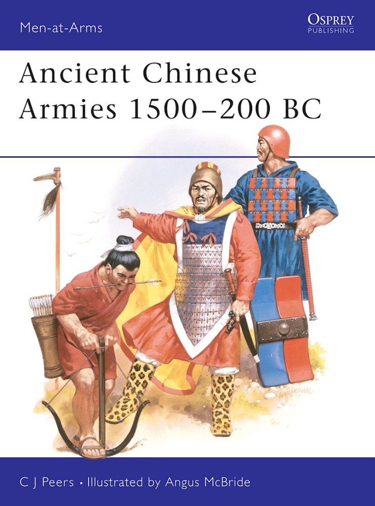 Ancient Chinese Armies 1500200 BC