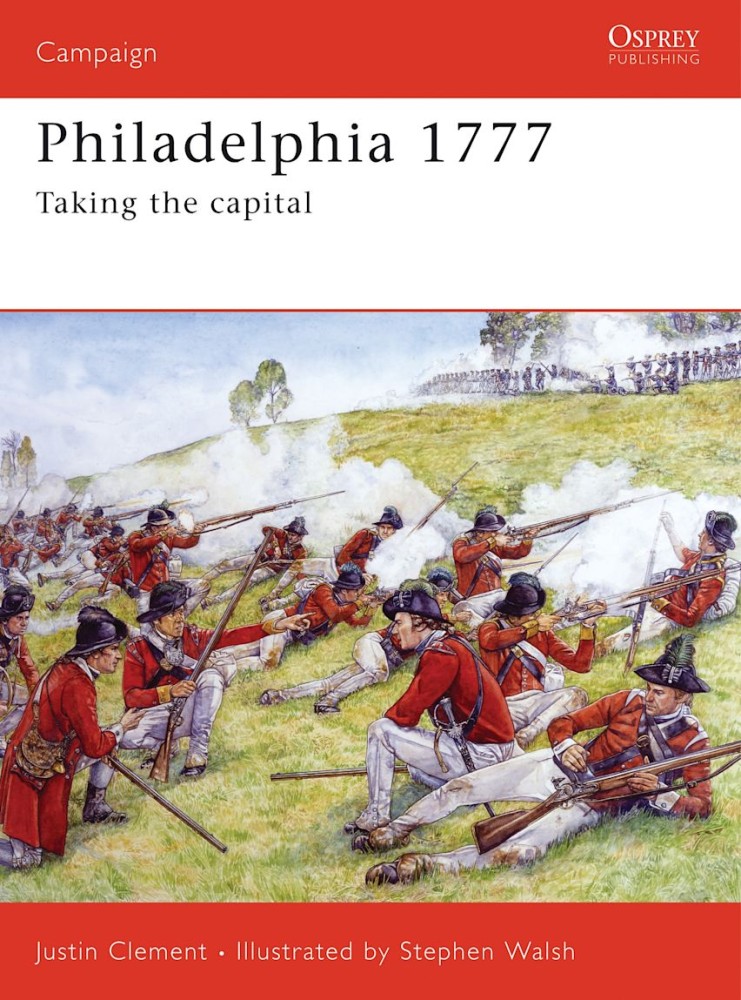 Philadelphia 1777 Taking the capital