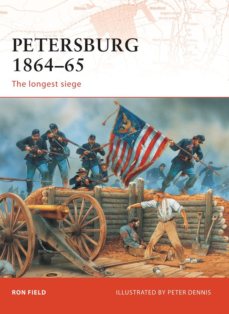 Petersburg 186465 The longest siege