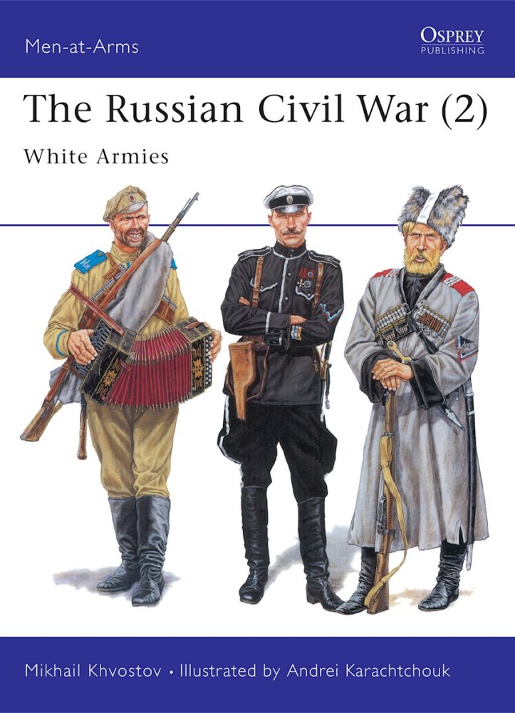 The Russian Civil War (2) White Armies