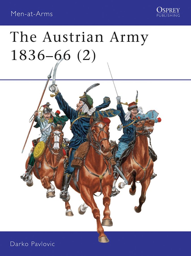 The Austrian Army 183666 (2) Cavalry