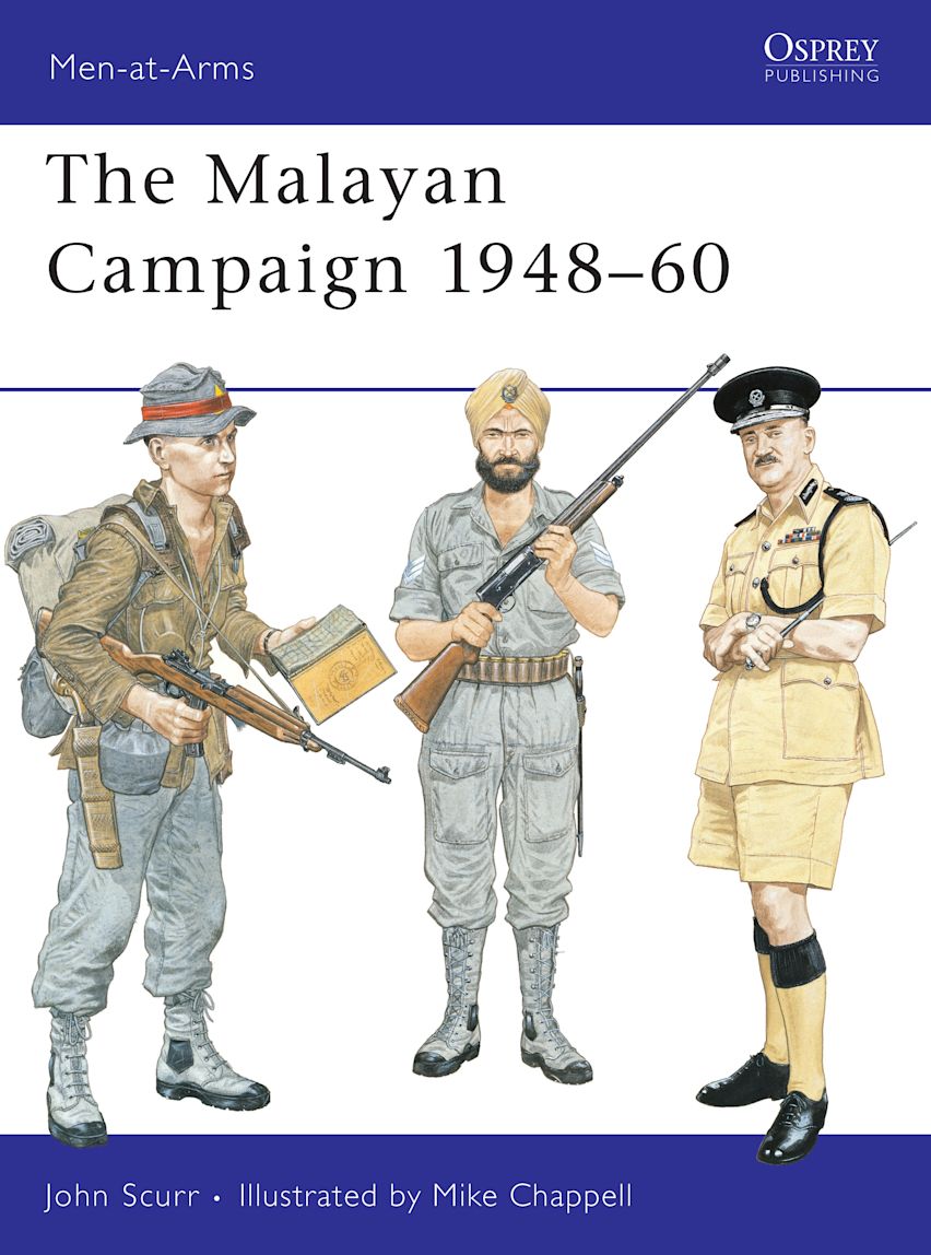 The Malayan Campaign 194860