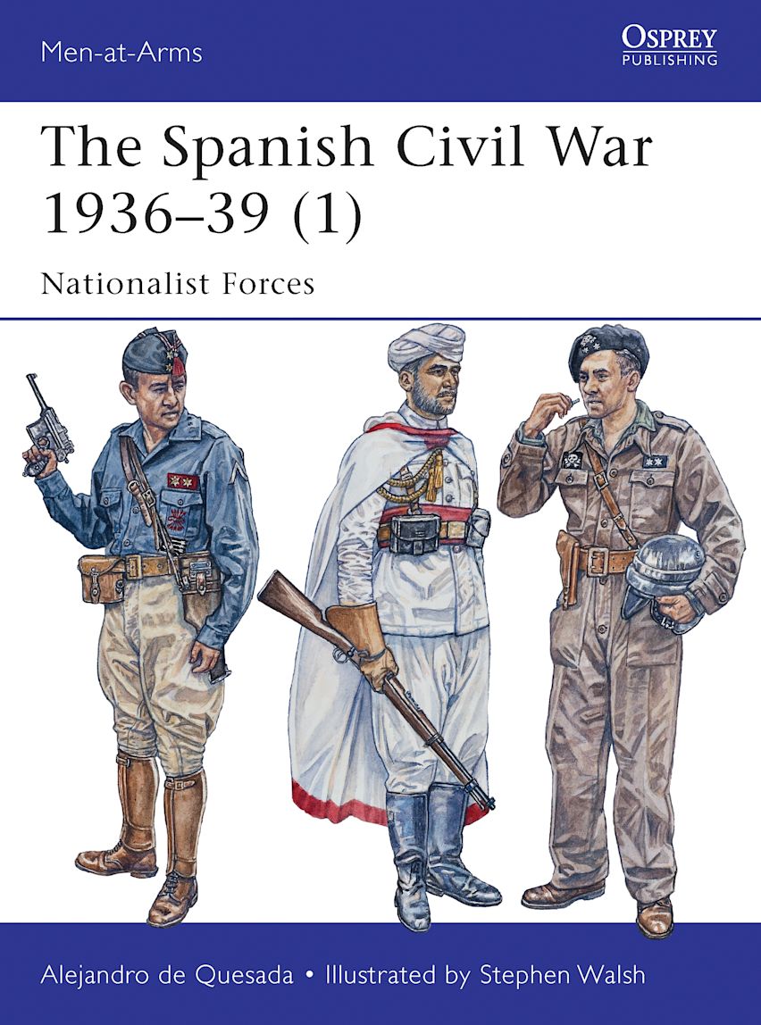 The Spanish Civil War 193639 (1) Nationalist Forces