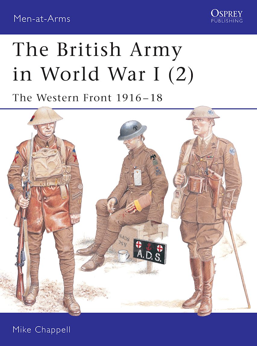 The British Army in World War I (2) The Western Front 191618