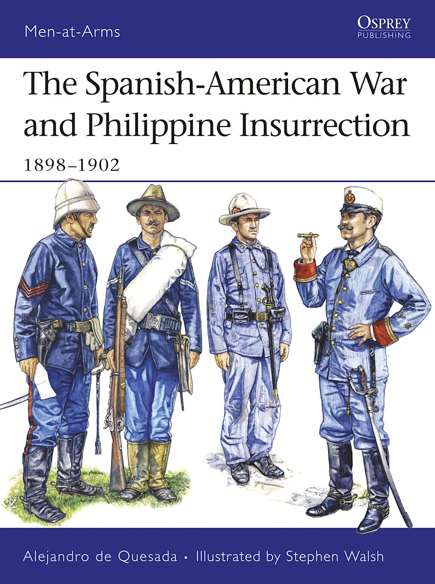 The Spanish-American War and Philippine Insurrection 18981902