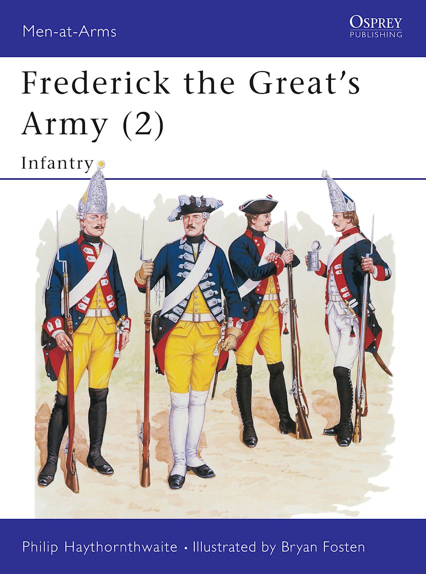 Frederick the Great's Army (2) Infantry