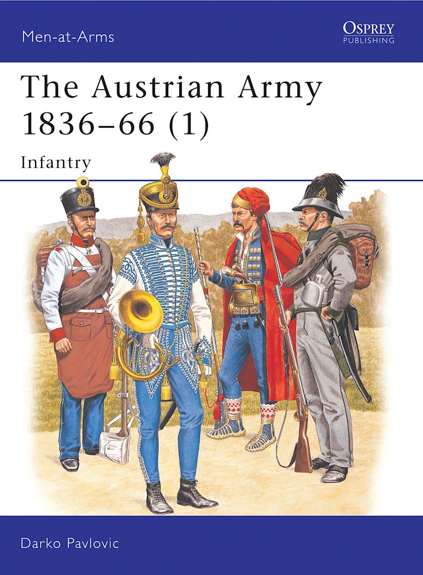 The Austrian Army 183666 (1) Infantry